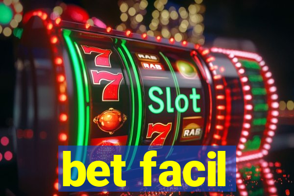 bet facil